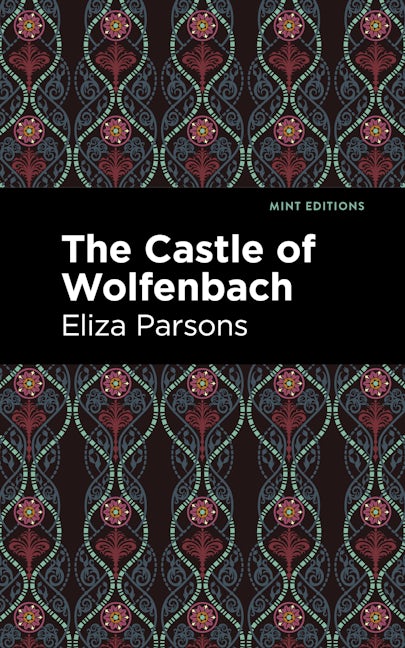 Book cover image for The Castle of Wolfenbach ISBN: 9781513282886